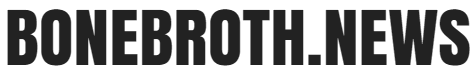 Bone Broth News